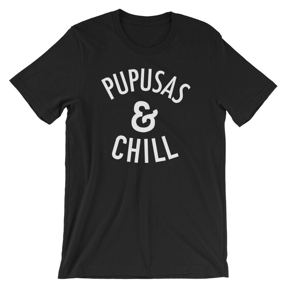 Pupusas and Chill