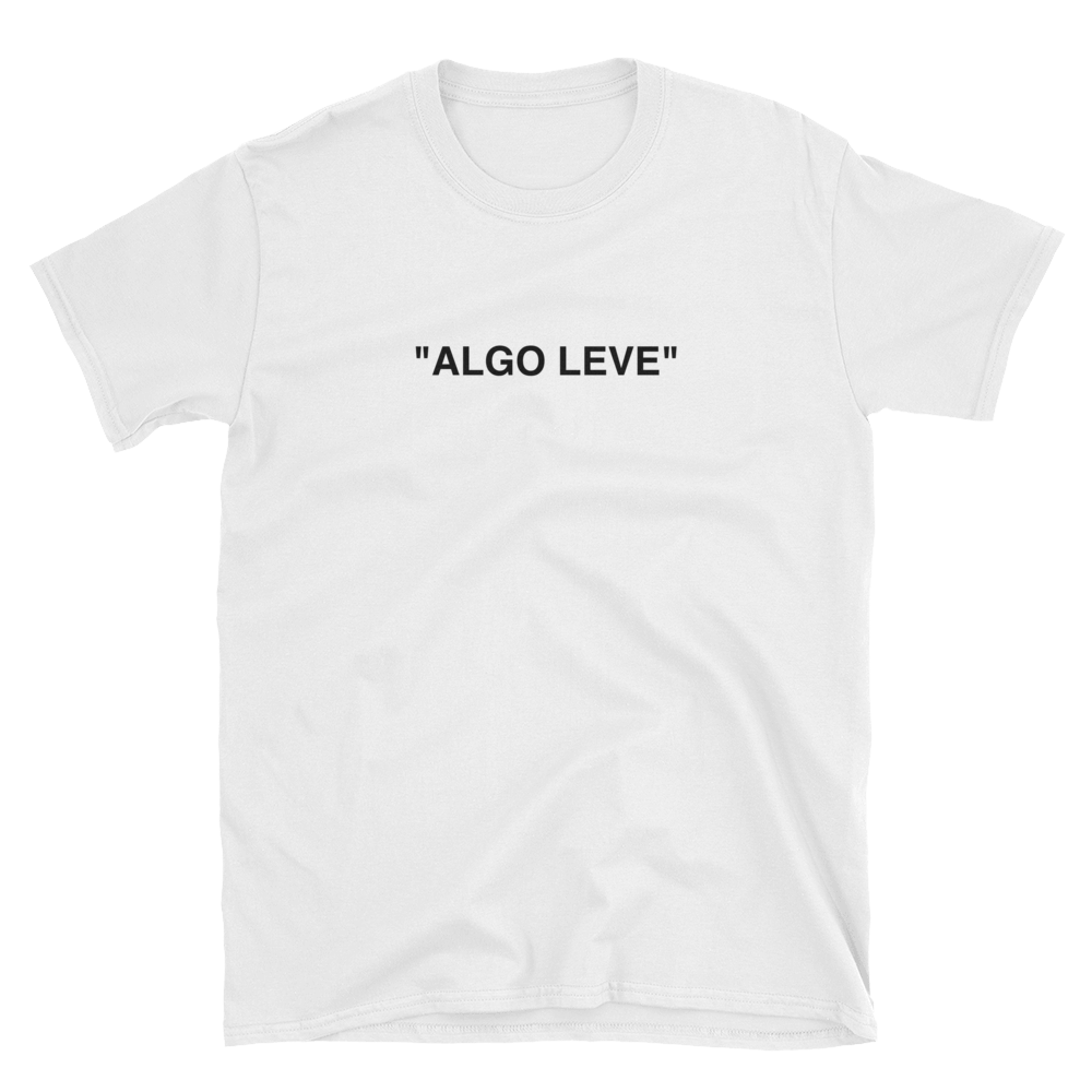 "Algo Leve" T-Shirt