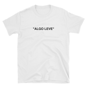 "Algo Leve" T-Shirt